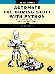 Automate the Boring Stuff with Python, Third Edition 